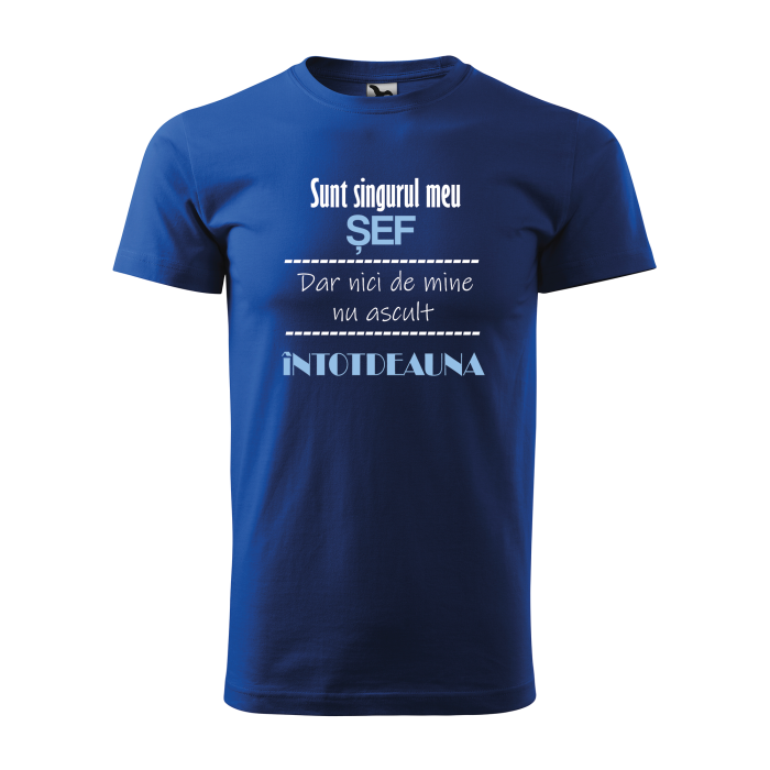Malfini Tricou Barbat Albastru regal Sunt singurul meu sef